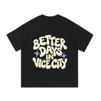 Better Days Tee - Black